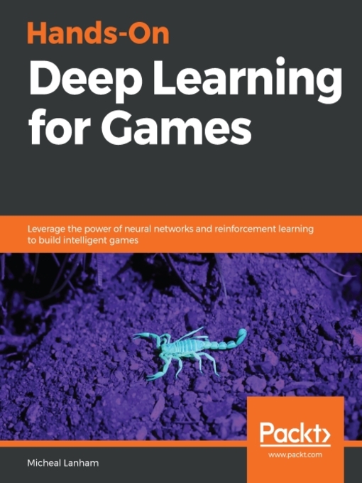 Cover image for Hands-On Deep Learning for Games
